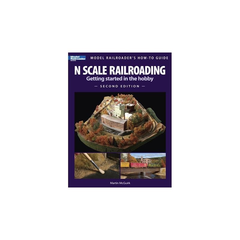 Kal N Scale Model Railroading Second Edition