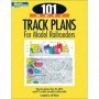 KAL12443 101 More Track Plans for Model Railroaders