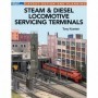 KAL12502 Steam & Diesel Locomotive Servicing Terminals